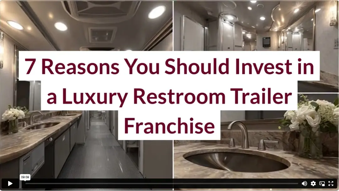 7 Reasons You Should Invest in a Luxury Restroom Trailer Franchise